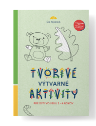 Tvoriv� v�tvarn� aktivity pre deti vo veku 3 - 4 rokov